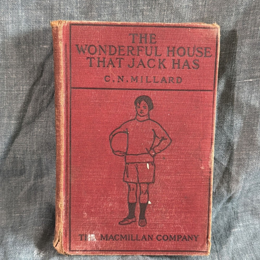 The Wonderful House That Jack Has 1908 Antique Book C.N. Millard Physiology HC